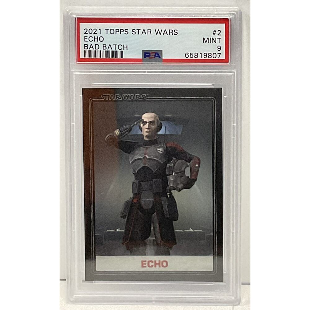 Star Wars 2021 Topps Echo Bad Batch #2 PSA 9 CERT#65819807